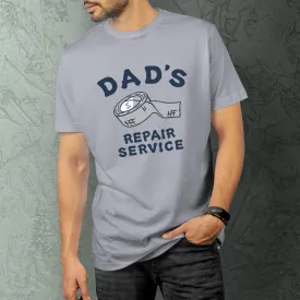 Funny Graphic Dad T-shirts Men's Dad's Repair service short sleeve Tee